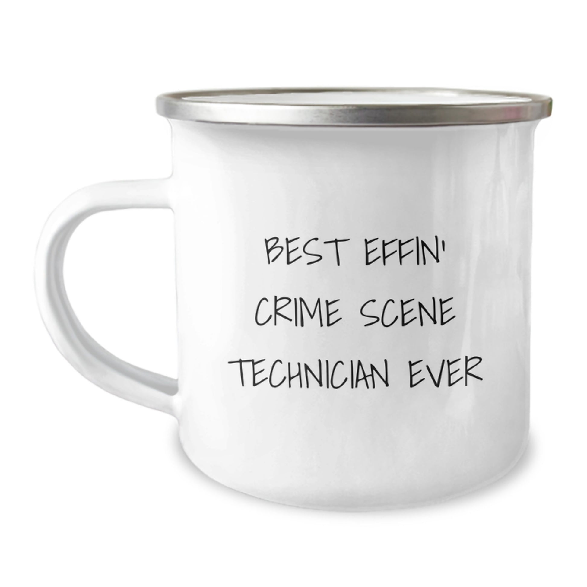 Funny Crime Scene Technician Gifts for Him or Her - Best Effin' Crime Scene Technician Ever Quote on a Unique Camping Mug for Graduation, Gifts from Friends to Coworkers, Family, or Loved Ones - Image 1