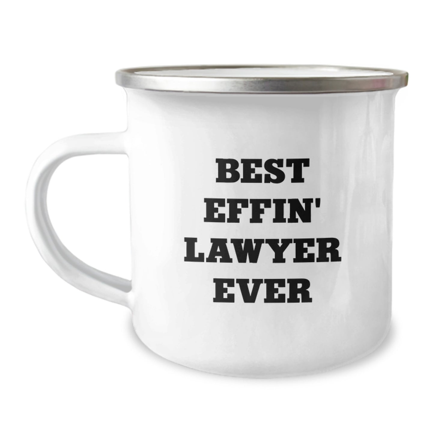 Funny Lawyer Gifts from Friends - Best Effin' Lawyer Ever Camping Mug for Men and Women - Unique Graduation Gifts for Lawyer - Image 1