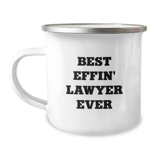 Funny Lawyer Gifts from Friends - Best Effin' Lawyer Ever Camping Mug for Men and Women - Unique Graduation Gifts for Lawyer - Image 1
