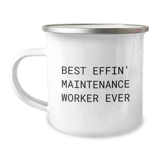 Funny Gifts for Maintenance Worker, Best Effin' Maintenance Worker Ever Camping Mug, Unique Graduation Unique Gifts for Maintenance Worker - Image 1