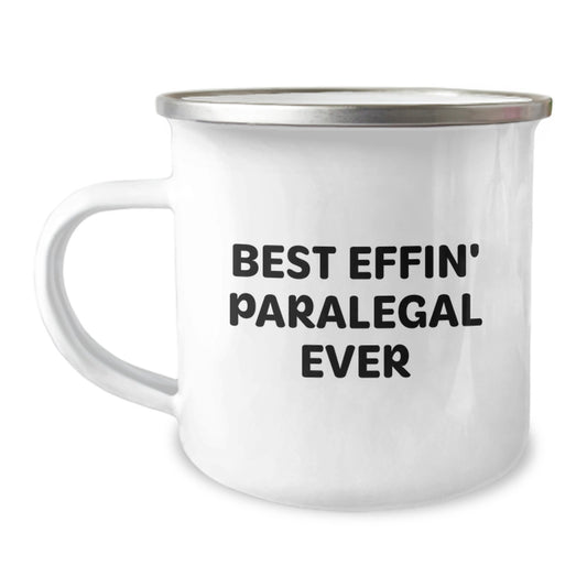 Funny Paralegal Gifts for Paralegal Friends, Best Effin' Paralegal Ever Camping Mug, Unique Graduation Gifts from Family to Paralegal Men - Image 1