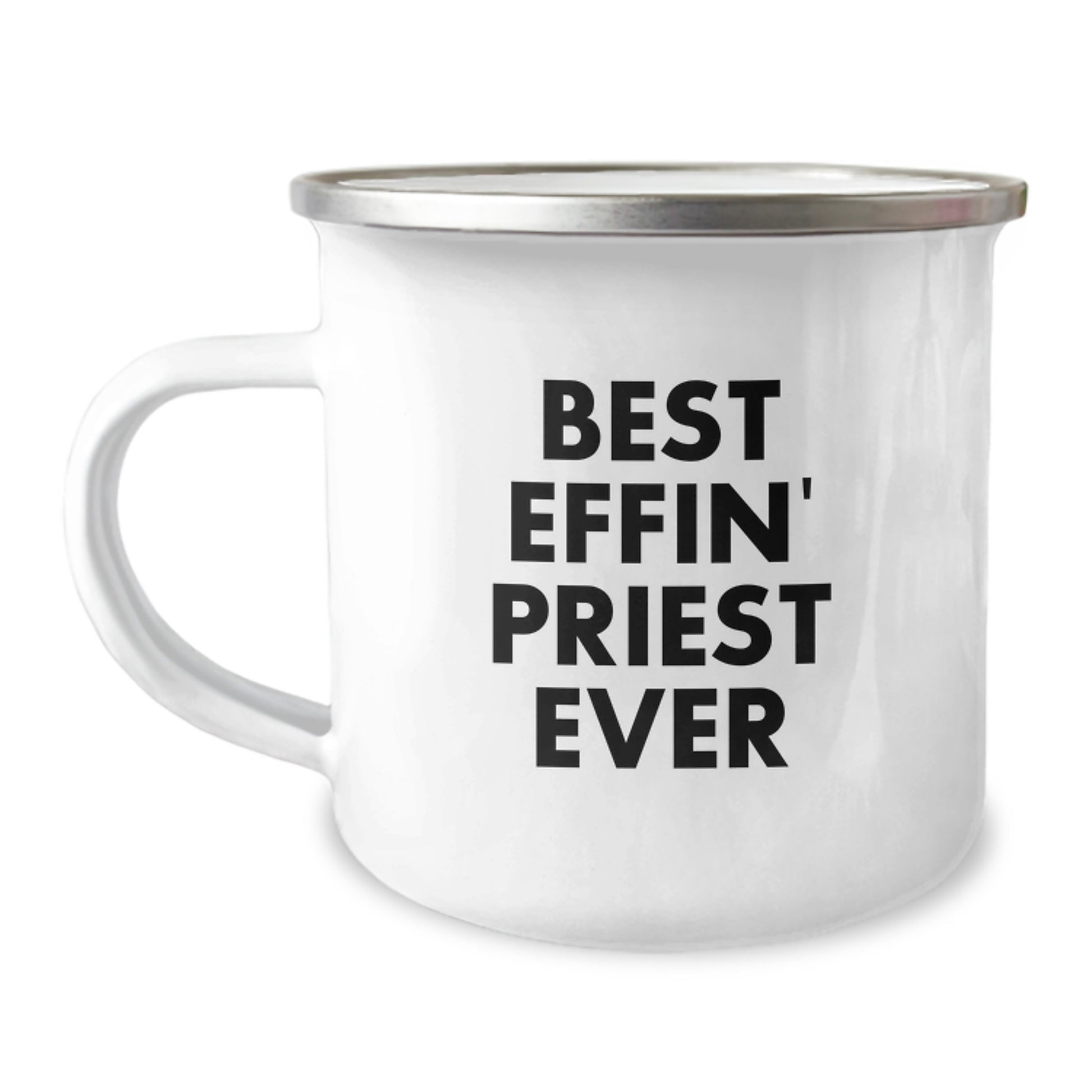 Funny Gifts from Friends for the Best Effin' Priest Ever Stainless Steel Camping Mug - Image 1