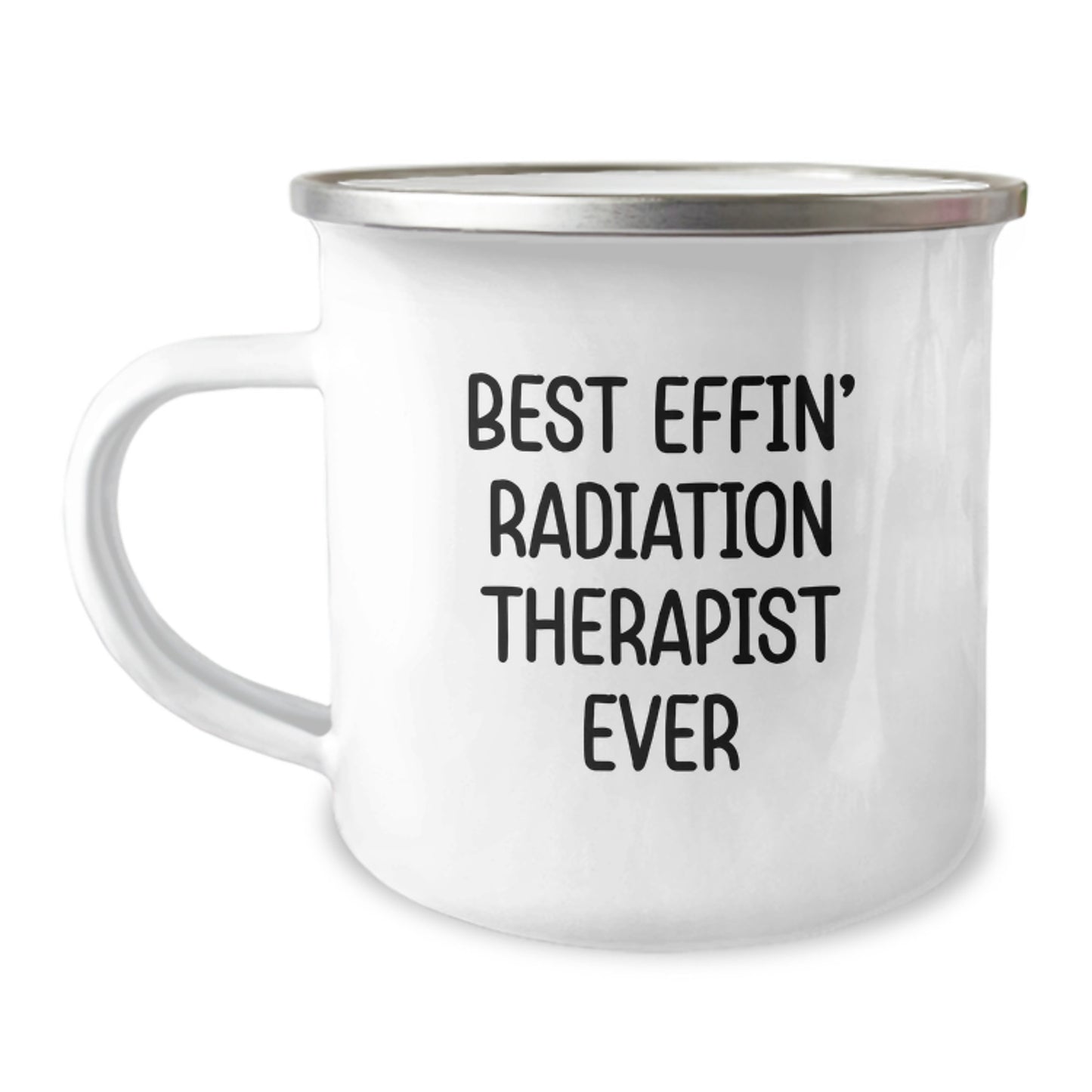 Radiation Therapist Mug for Him Birthday Gift Best Effin' Radiation - Image 1