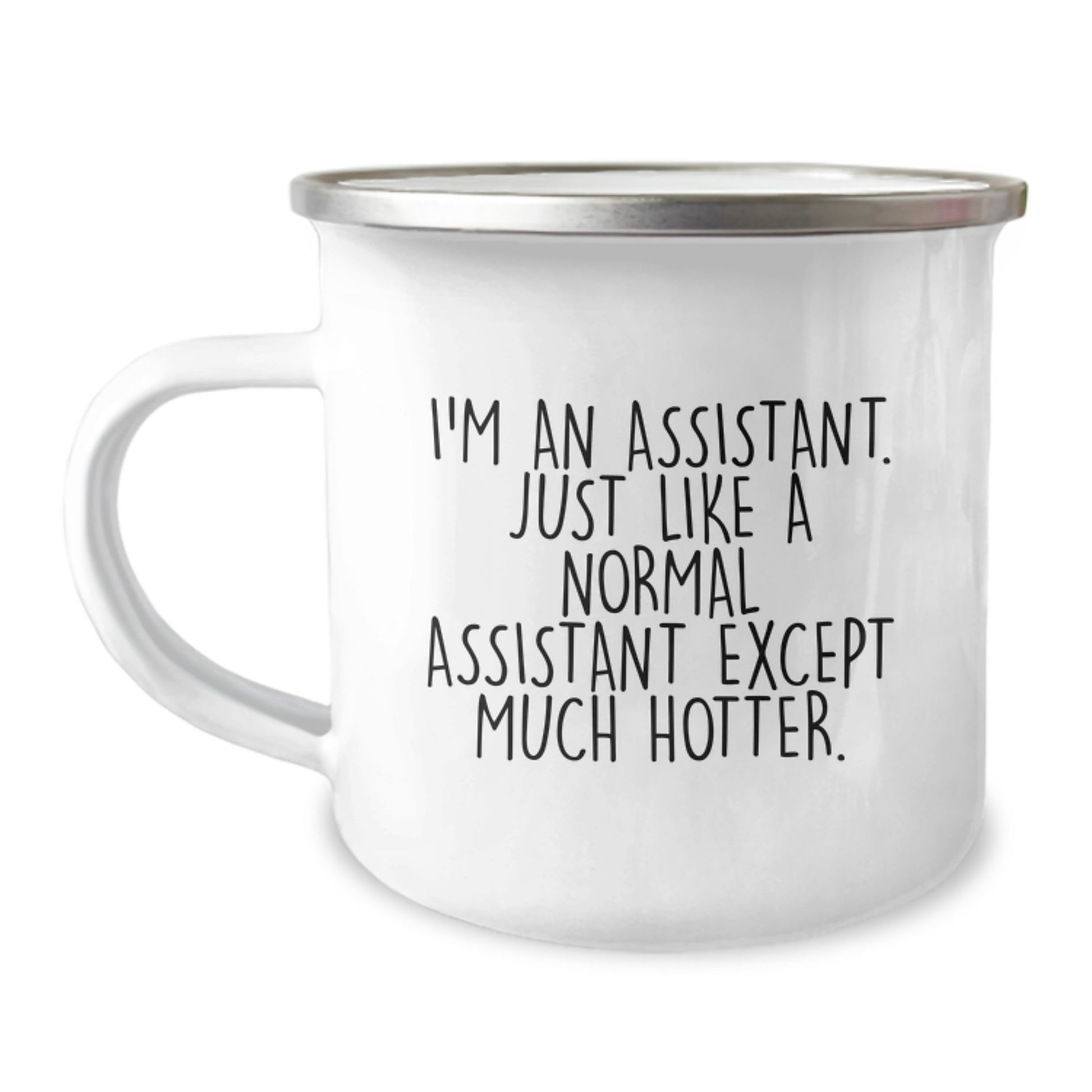 Funny Assistant Gifts for Mom, Camping Mug with I'm An Assistant Quote, Unique Mother's Day Unique Gift from Family - Image 1