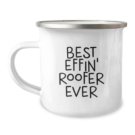 Funny Roofer Gifts from Friends to Best Effin' Roofer Ever Lovers - Unique Camping Mug for Christmas - Image 1