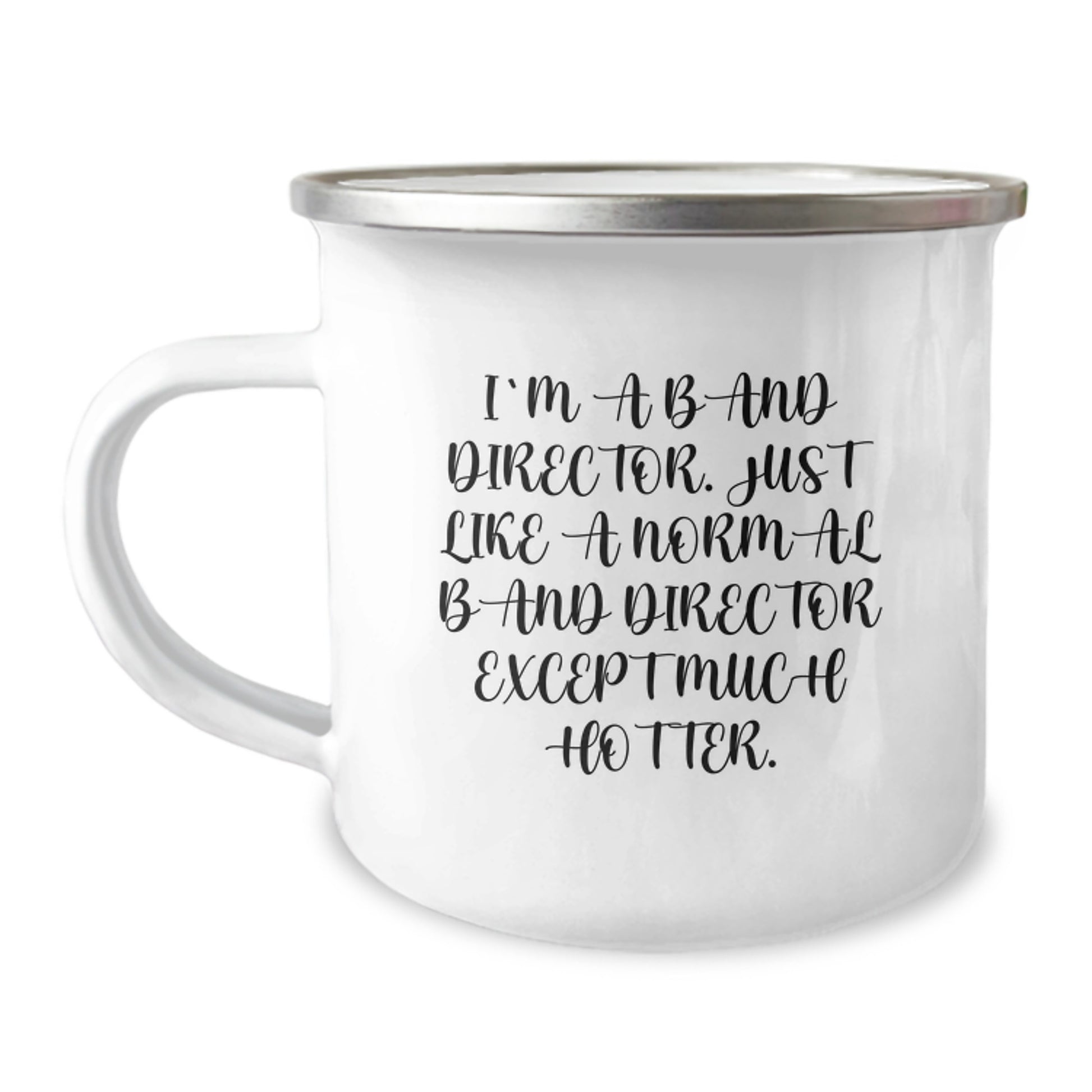 Gifts for Band Directors - Funny Camping Mug - Inspirational Quote, Band Director Gifts for Men, Unique Graduation Gifts from Friends, Family, Coworkers - Image 1