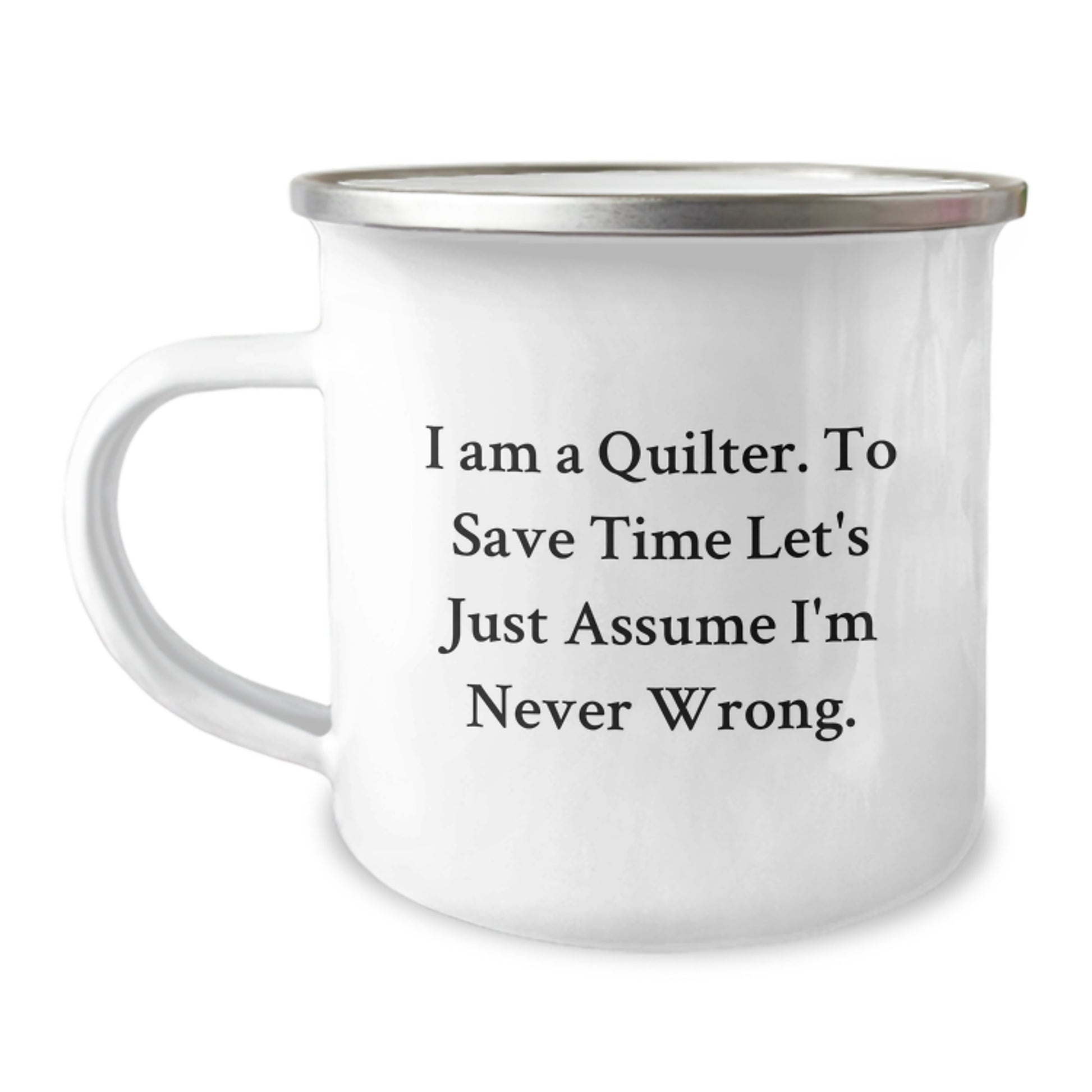Quilter Camping Mug Keepsake Birthday Gift for Him with Quote - Image 1