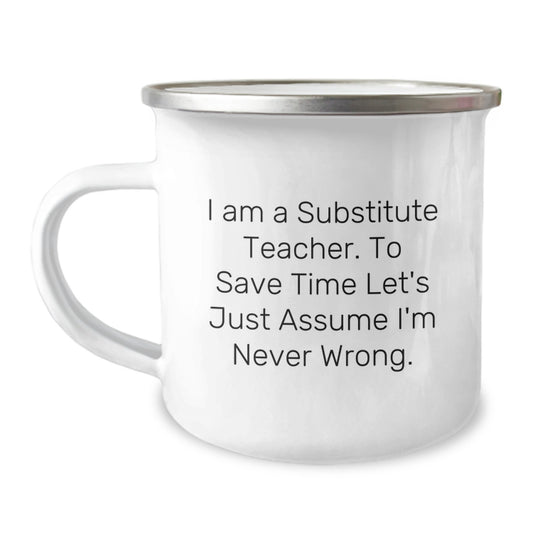 Substitute Teacher Camping Mug Gift for Him - A Humorous Keepsake - Image 1
