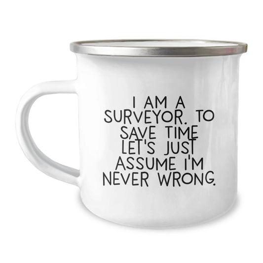 Funny Surveyor Gifts for Men Graduation Unique Mugs from Family, Camping Mugs Surveyor Humor Quote, Surveyor Stainless Steel Enamel Mugs - Image 1