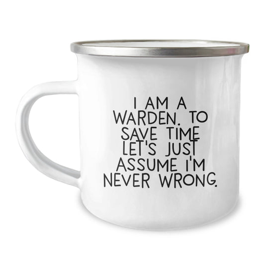 Funny Inspirational Gifts from Friends for Warden Graduation Unique Camping Mug - Image 1