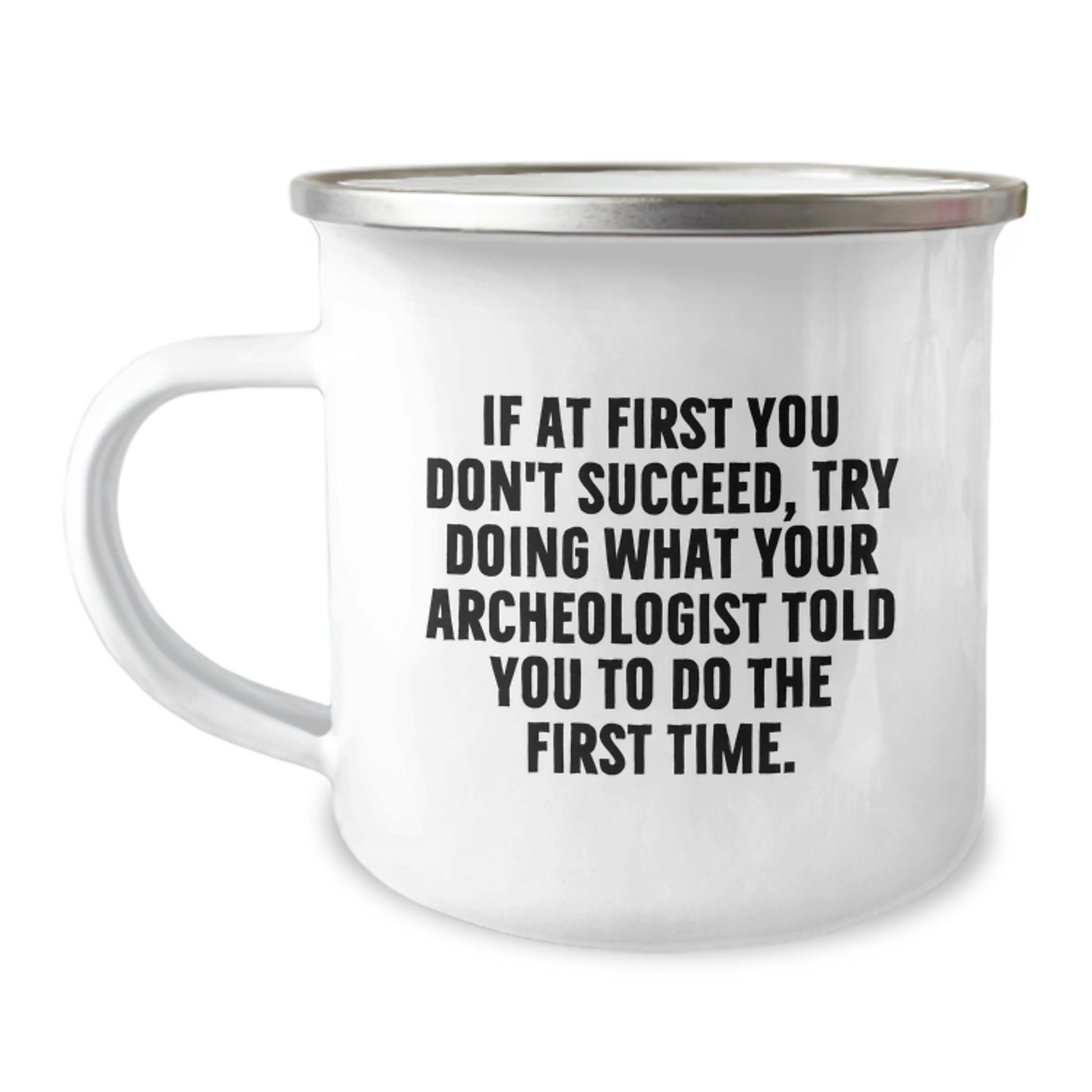 Archeologist Keepsake Camping Mug for Him Birthday Gift Stainless Steel - Image 1
