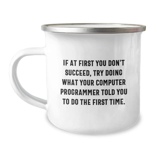 Funny Computer Programmer Gifts for Men, Unique Graduation Unique Gifts from Family to Computer Programmer Friends, Camping Mug - Image 1