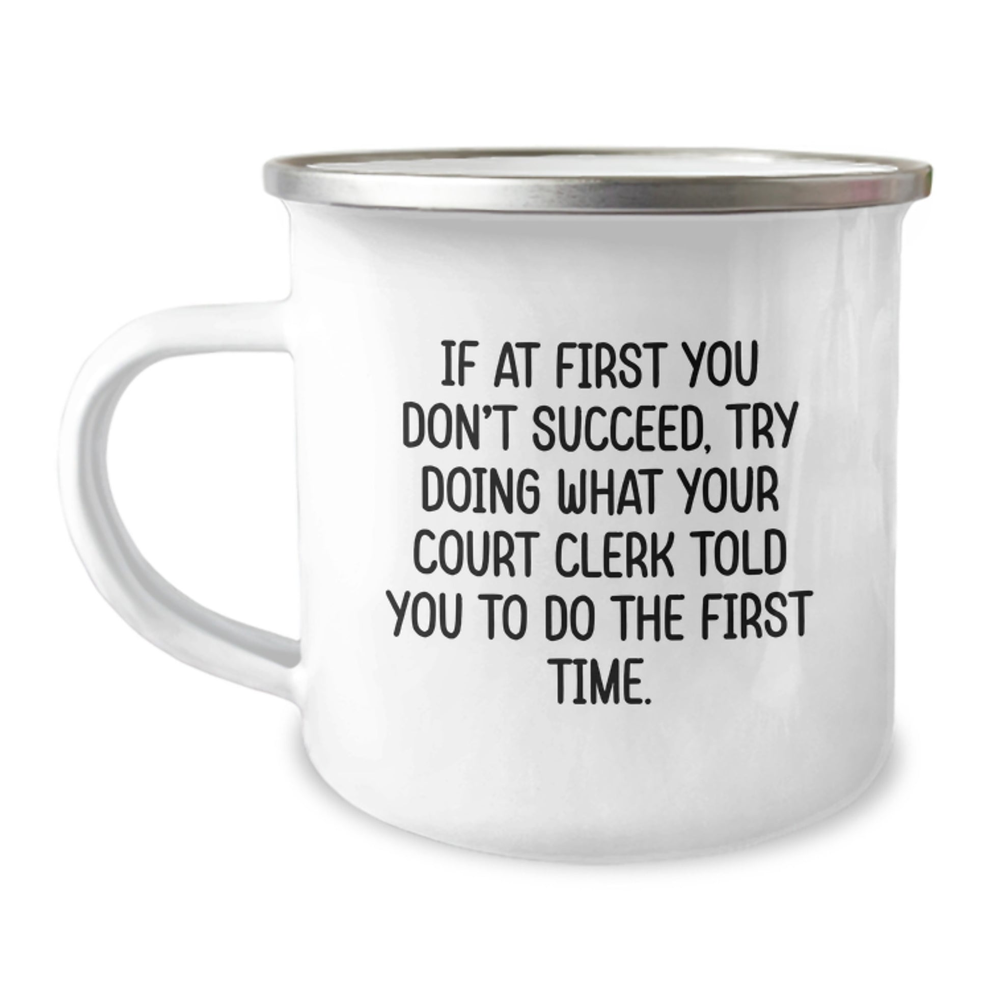 Funny Court Clerk Gifts for Court Clerk Graduation Unique Gifts from Friends, Perfect Court Clerk Humor Camping Mug with Inspirational Quote, 12 oz Stainless Steel - Image 1