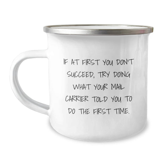 Funny Mail Carrier Quotes Gifts from Friends for Birthday Camping Mugs, 12 oz Stainless Steel Enamel Finish, Inspirational Humor, Unique Present Ideas - Image 1
