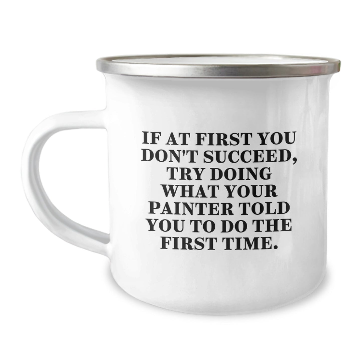 Painter Keepsake Camping Mug for Him Birthday Gift with Inspirational - Image 1