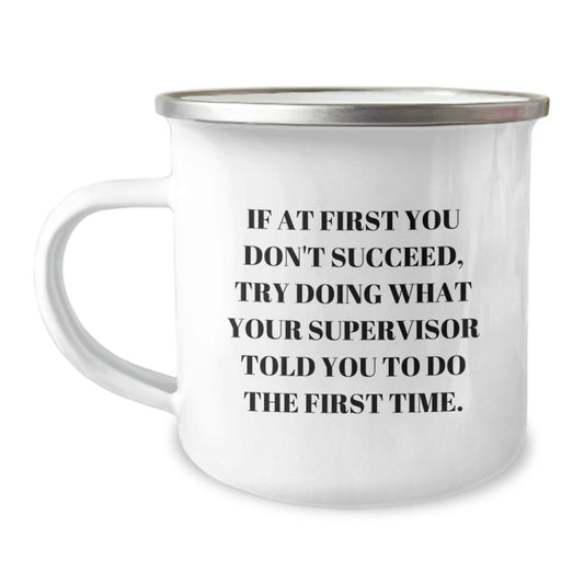 Funny Supervisor Camping Mug Gifts from Friends or Family for Valentine's Unique Ideas - Image 1