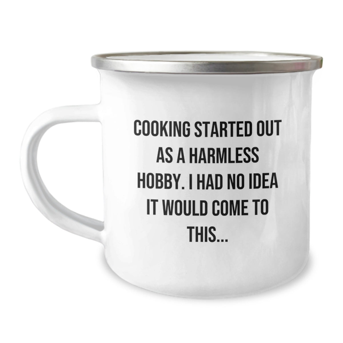 Witty Cooking Camping Mug for Friends Novelty Birthday Gift with Quote - Image 1