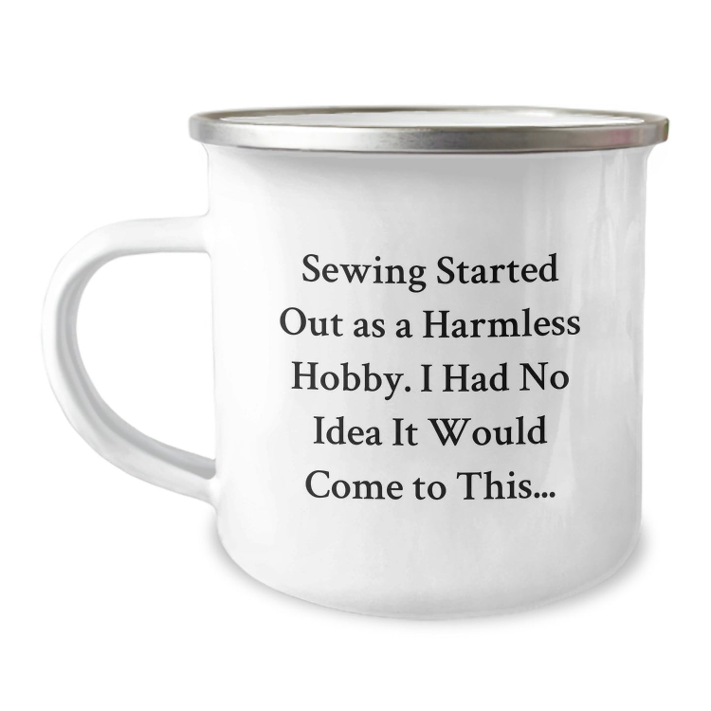 Funny Sewing Gifts for Sewing Enthusiasts - Inspirational Camping Mug from Friends, Perfect Graduation Unique Gifts for Women, Hilarious Sewing Humor - Image 1