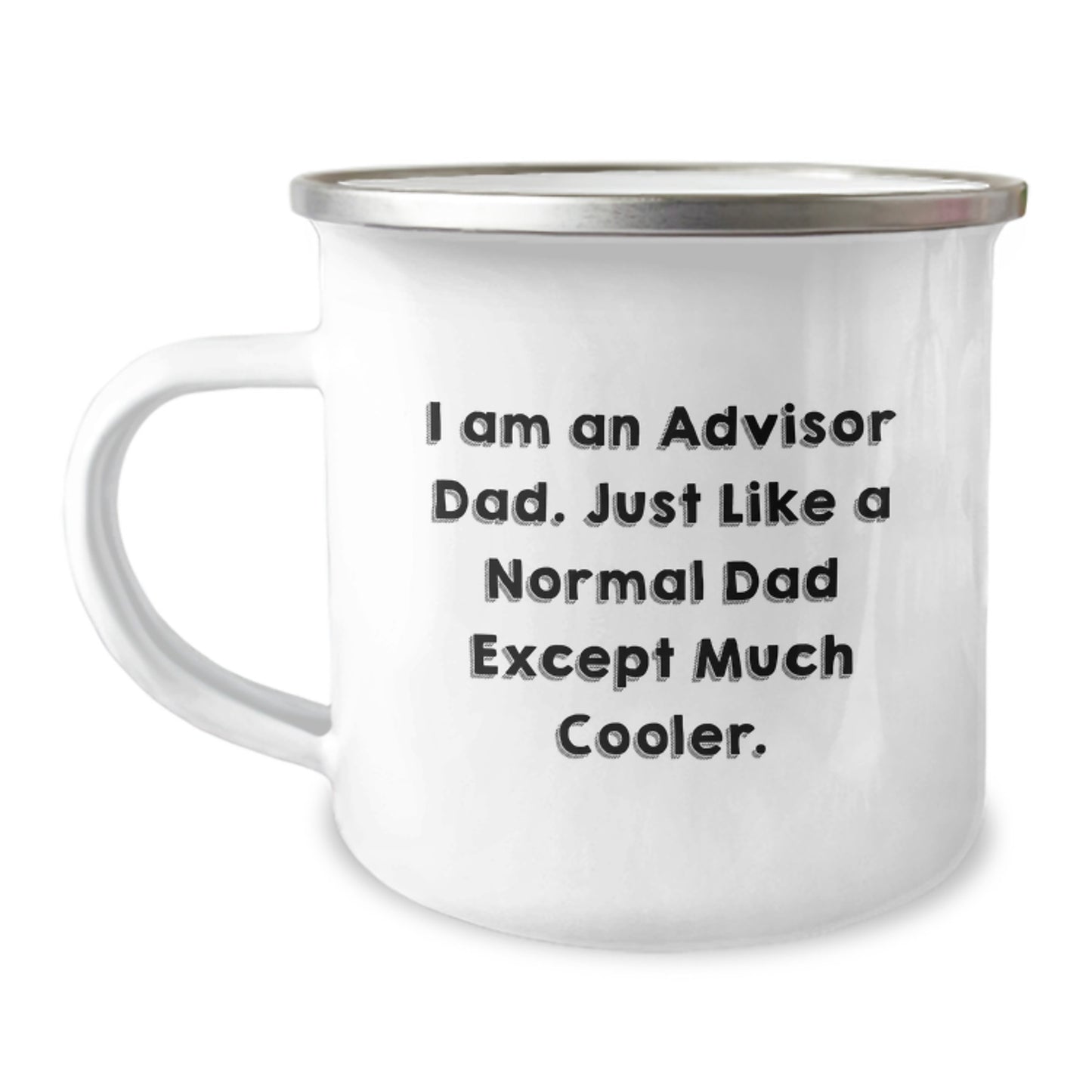 Funny Advisor Dad Gifts for Men, I Am An Advisor Dad Camping Mug, Birthday Unique Gifts from Dad to Advisor - Image 1
