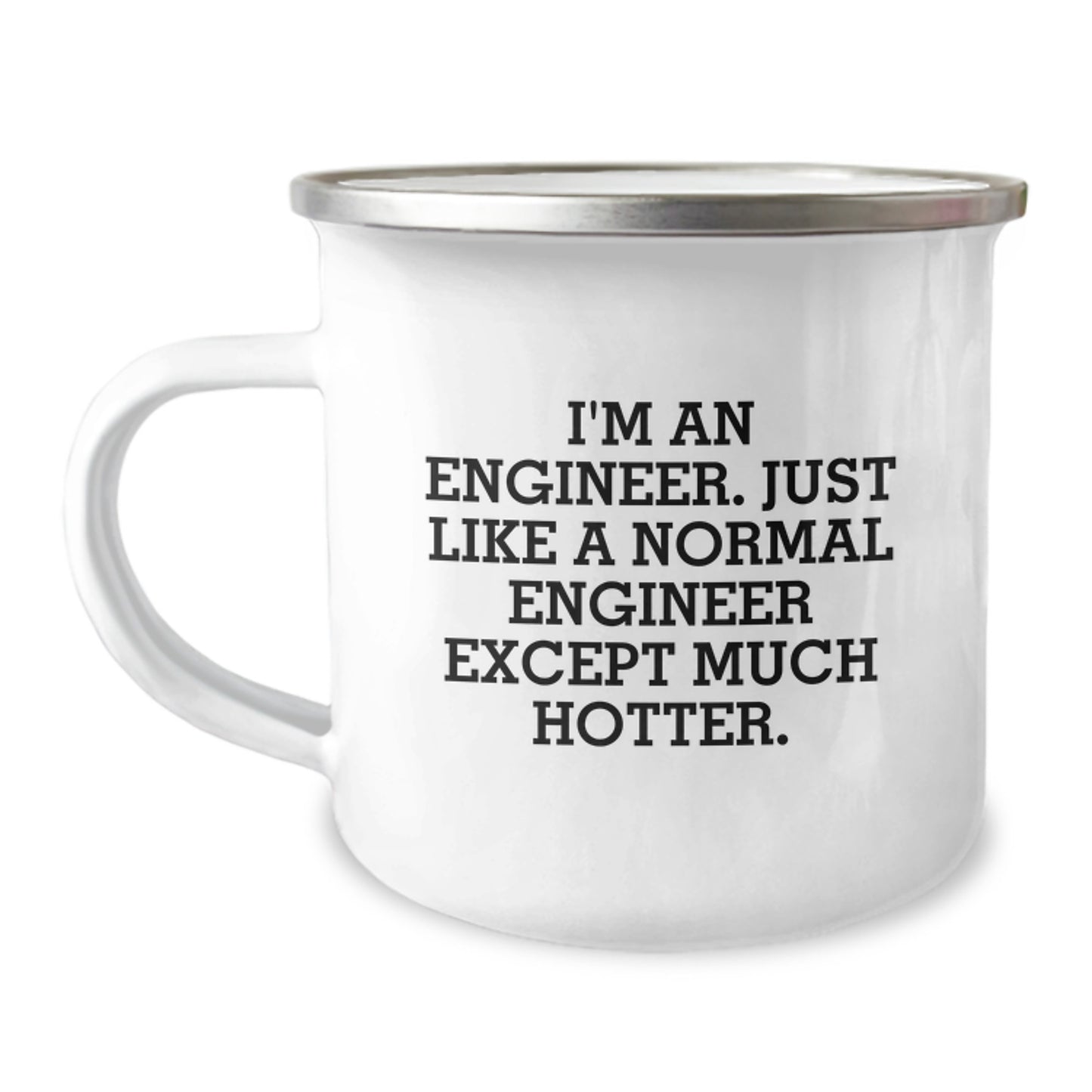 Funny Engineer Gifts from Men, Valentine's Unique Mugs for Engineer Friends, I'm An Engineer Camping Mug with Hotter Quote, Personalized Engineering Mug for Coworkers - Image 1