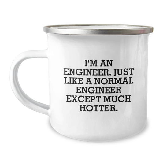 Funny Engineer Gifts from Men, Valentine's Unique Mugs for Engineer Friends, I'm An Engineer Camping Mug with Hotter Quote, Personalized Engineering Mug for Coworkers - Image 1