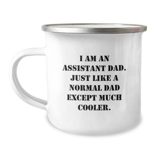 Gifts from Men Just Like Assistant Dads, Funny Camping Mug for Graduation Unique Gifts - Image 1