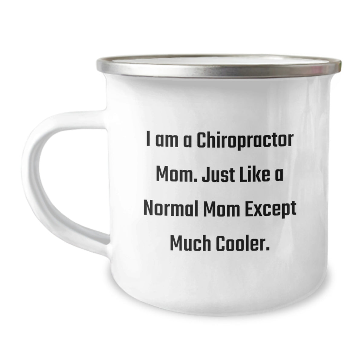 Chiropractor Keepsake Camping Mug for Him Birthday Gift Fun Cool Mom - Image 1