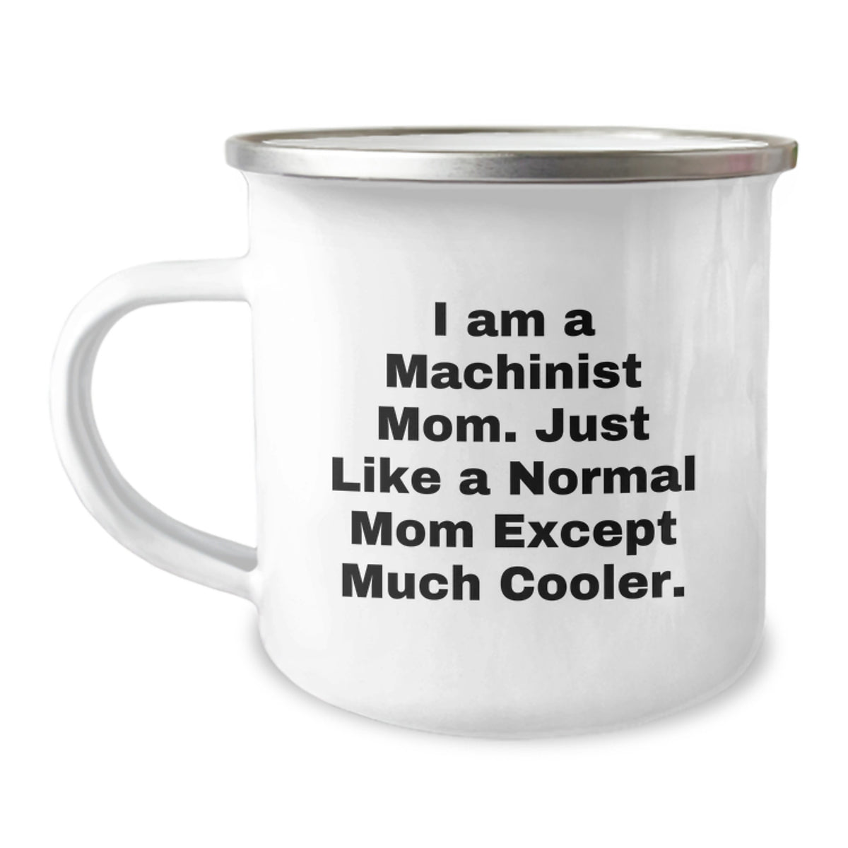 Machinist Mom A Cool Keepsake Mug for Her - Christmas Gift - Image 1