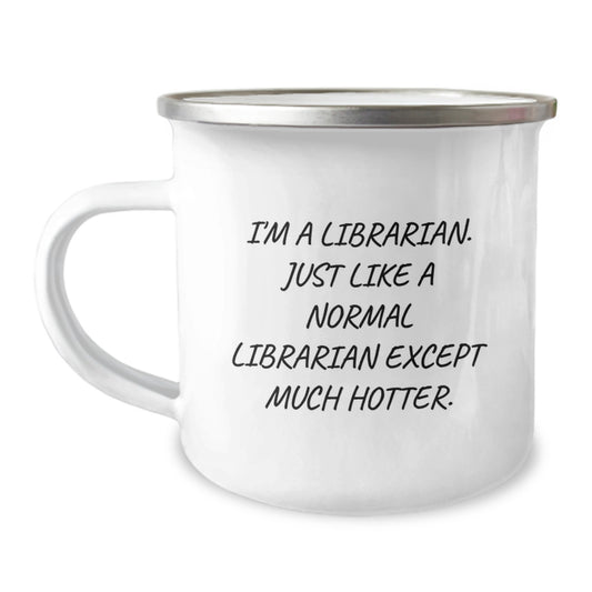 Gifts from Family for Librarian - Funny Camping Mug for Librarian - Mother's Day Unique Gifts for Librarian - Image 1