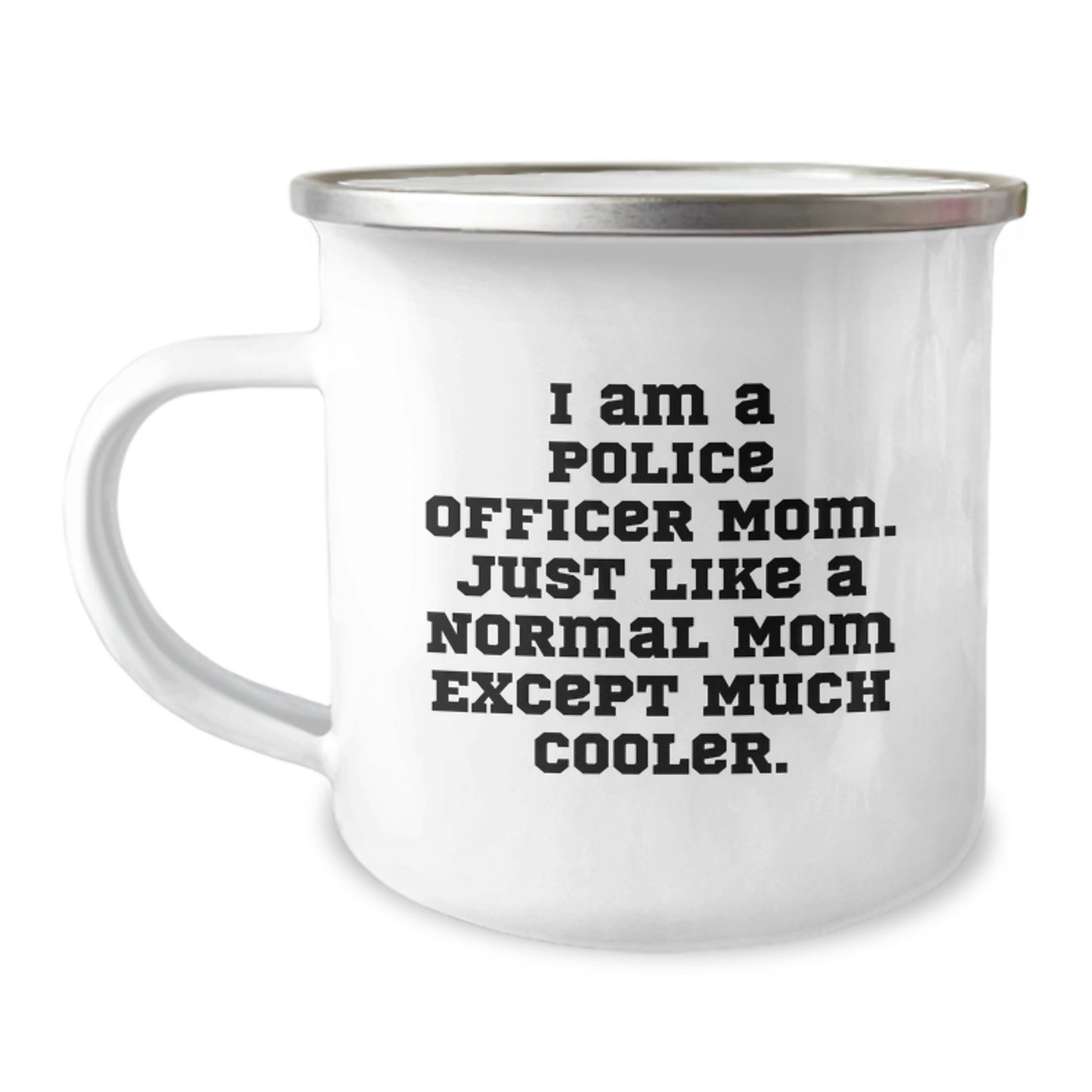 Funny Police Officer Mom Camping Mug Gifts for Her Birthday - Image 1