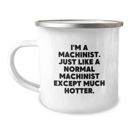 Personalized Machinist Camping Mug - Funny Gift for Machinist Dad, Husband, or Friend on Father's Day - Image 1