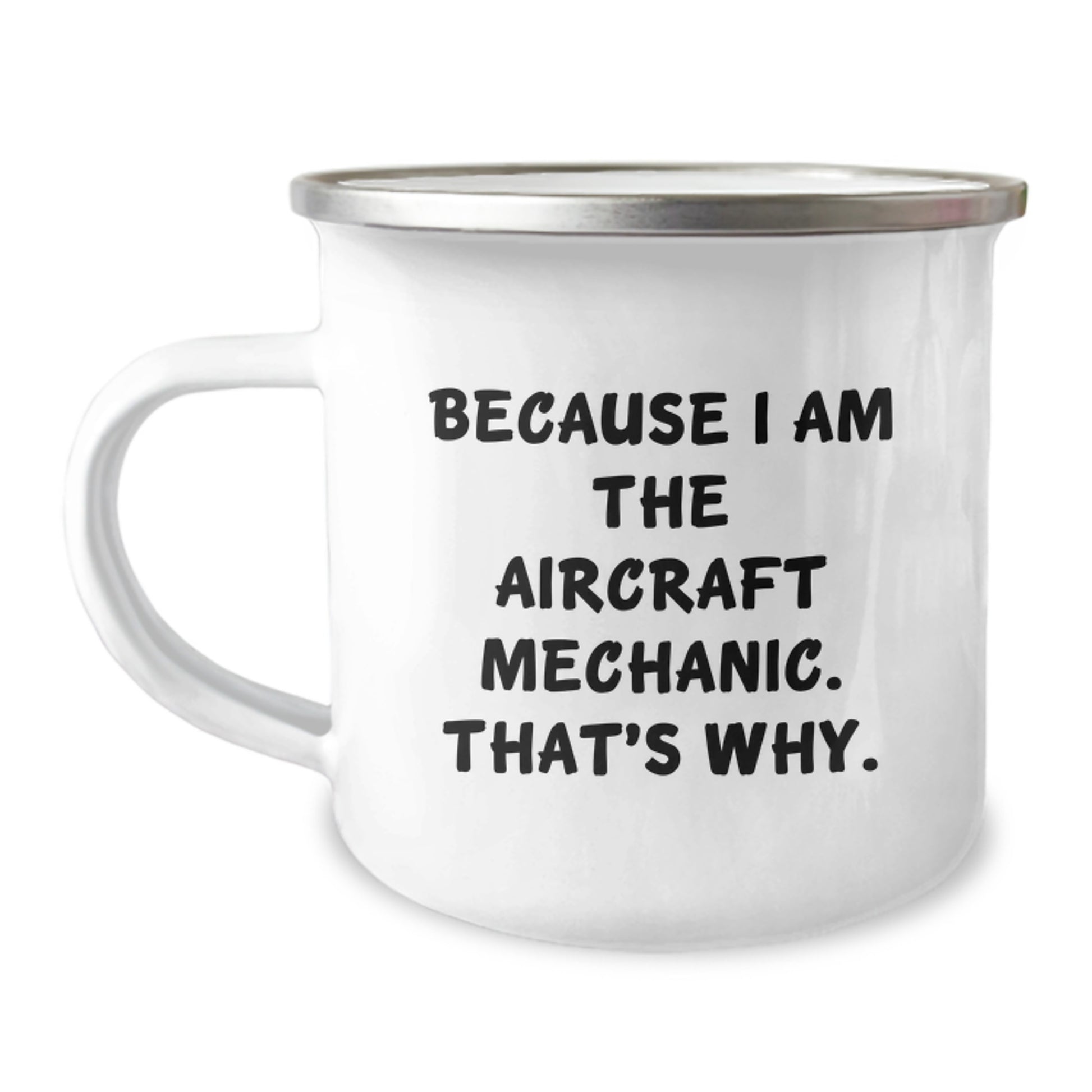 Bold Aircraft Mechanic Camping Mug Gift for Friends Birthday - Image 1