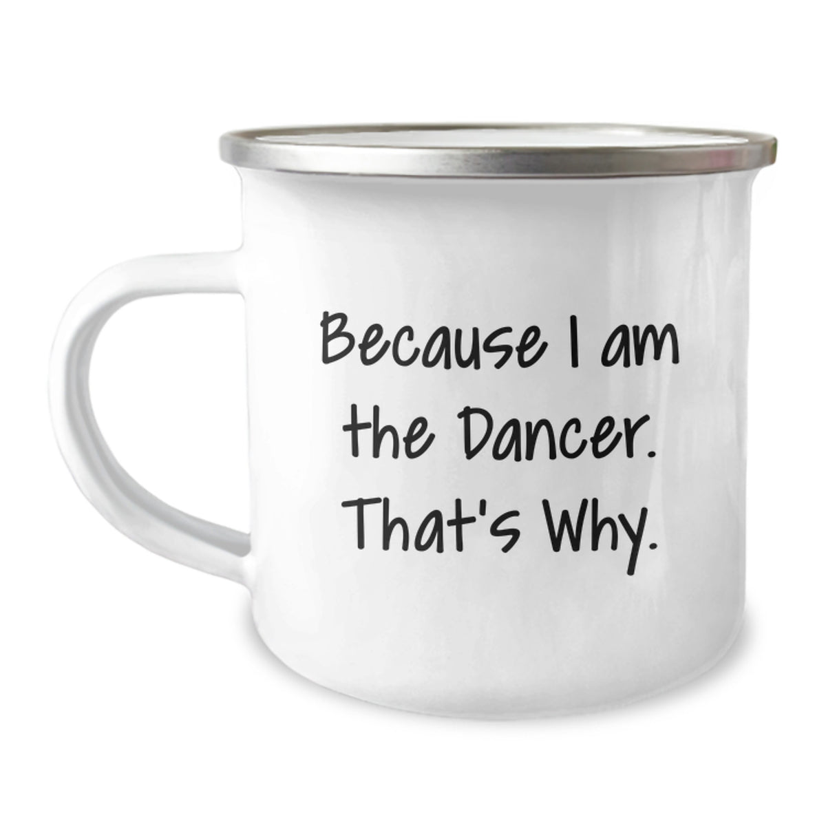 Dancer Camping Mug Gift for Him - Inspiring Quote Keepsake - Image 1