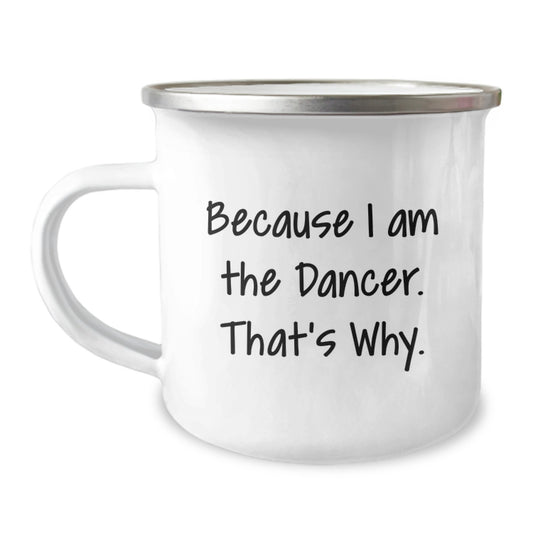 Dancer Camping Mug Gift for Him - Inspiring Quote Keepsake - Image 1
