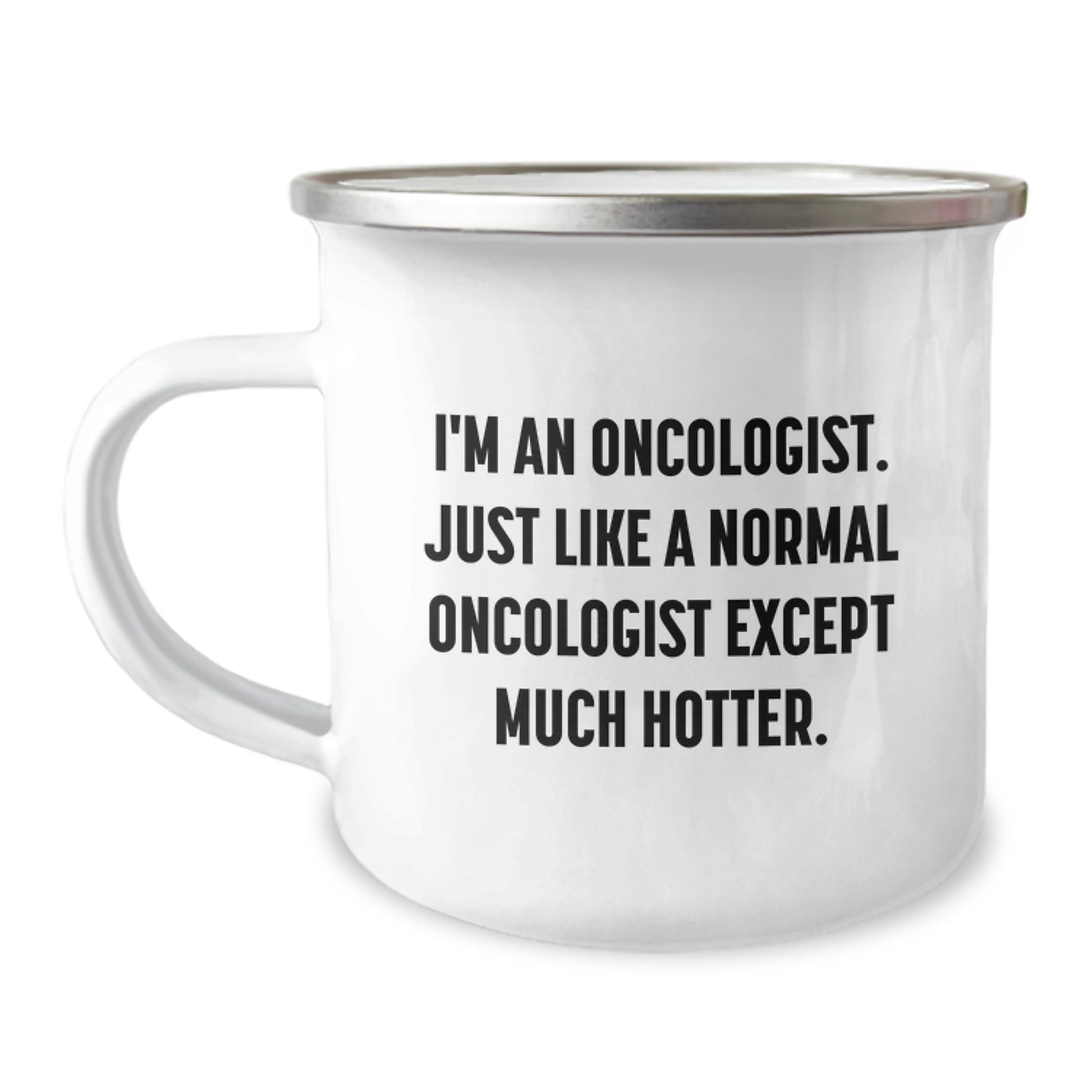 Sarcastic Oncologist Gifts from Friends for Oncologist, Funny Camping Mug for Christmas Unique Gifts - Image 1
