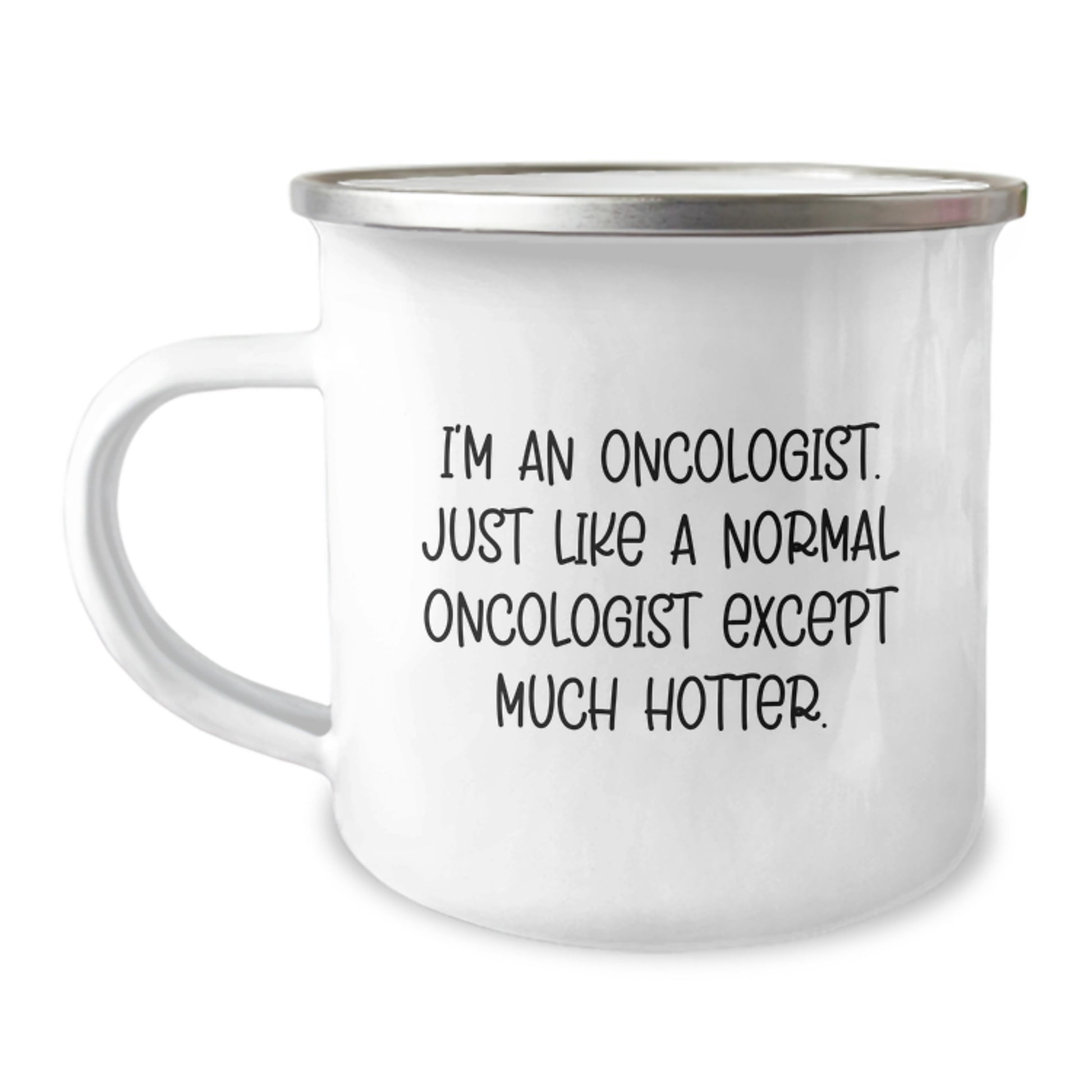 Funny Oncologist Gifts for Men - Oncologist Camping Mug with Humorous Quote - Christmas Unique Gifts from Friends to Oncologist - Image 1