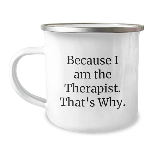 Bold Therapist Novelty Camping Mug for Friends Birthday Gift - Image 1