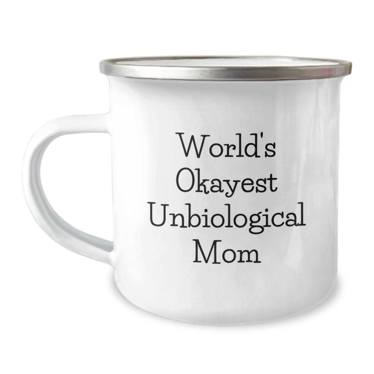 Birthday Gift Present for Mom – World's Okayest Unbiological Mom Camping - Image 1