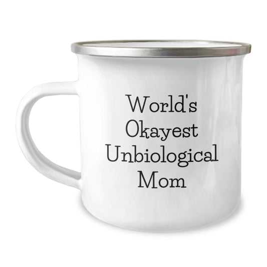 Birthday Gift Present for Mom – World's Okayest Unbiological Mom Camping - Image 1