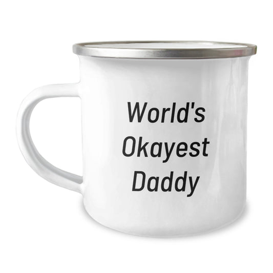 Birthday Gift Camping Mug for Her World's Okayest Daddy Present - Image 1