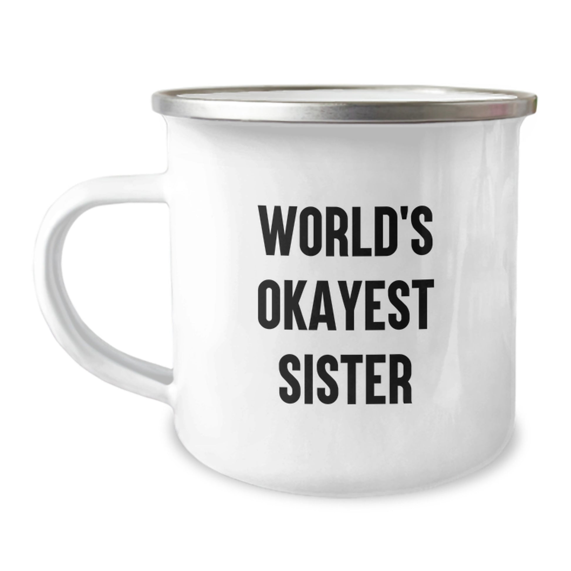 Sister Keepsake Camping Mug for Her World's Okayest Sister Birthday Gift - Image 1