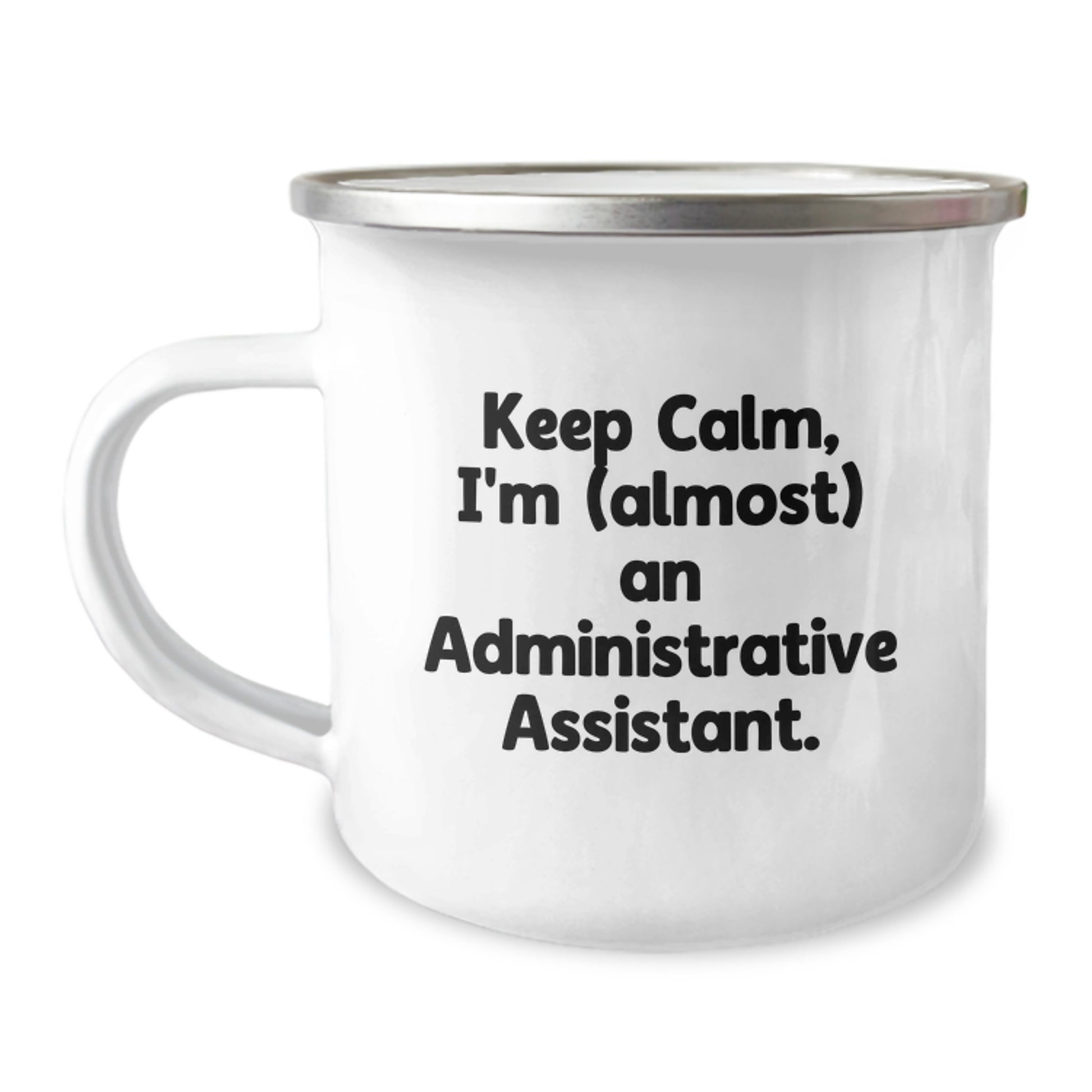 Administrative Assistant Keepsake Camping Mug for Him Birthday Gift - Image 1