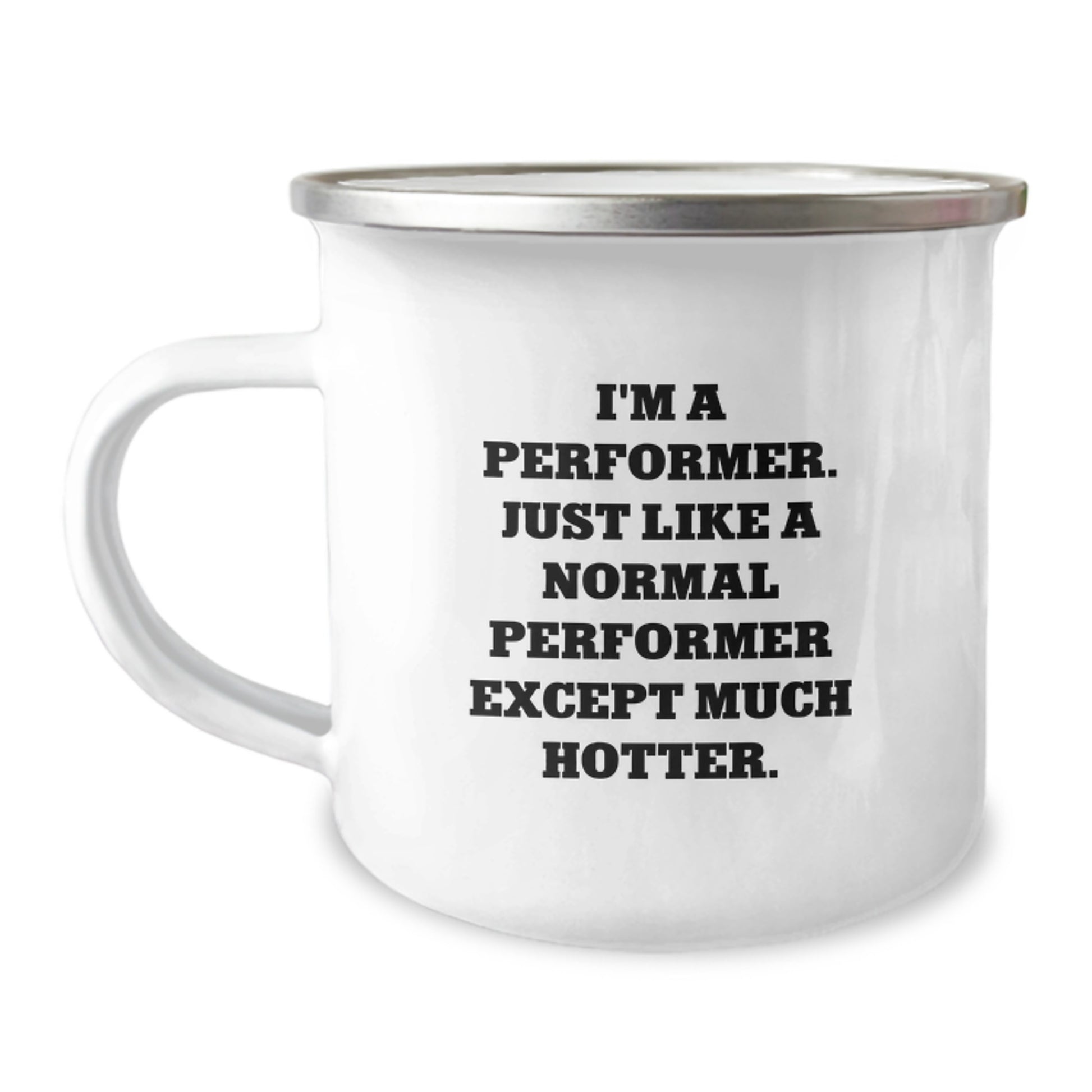 Funny Performer Christmas Unique Gifts from Friends to Men, Women, or Family Members - I'm A Performer Mug, Camping Gift - Image 1