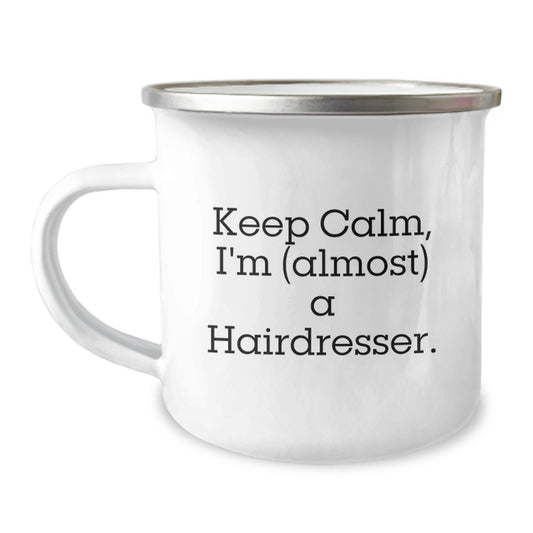 For Him Keepsake Birthday Gift Keep Calm, I'm (Almost) A Hairdresser Mug - Image 1