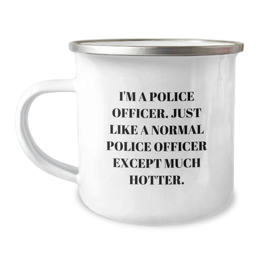 Funny Police Officer Gifts for Men from Family - I'm A Police Officer Camping Mug Mother's Day Unique - Image 1