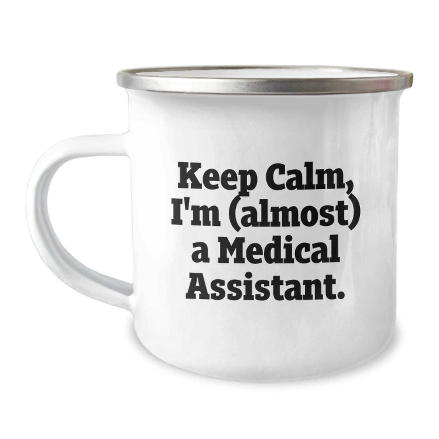 Medical Assistant Keepsake Camping Mug for Him Birthday Gift with Enamel - Image 1