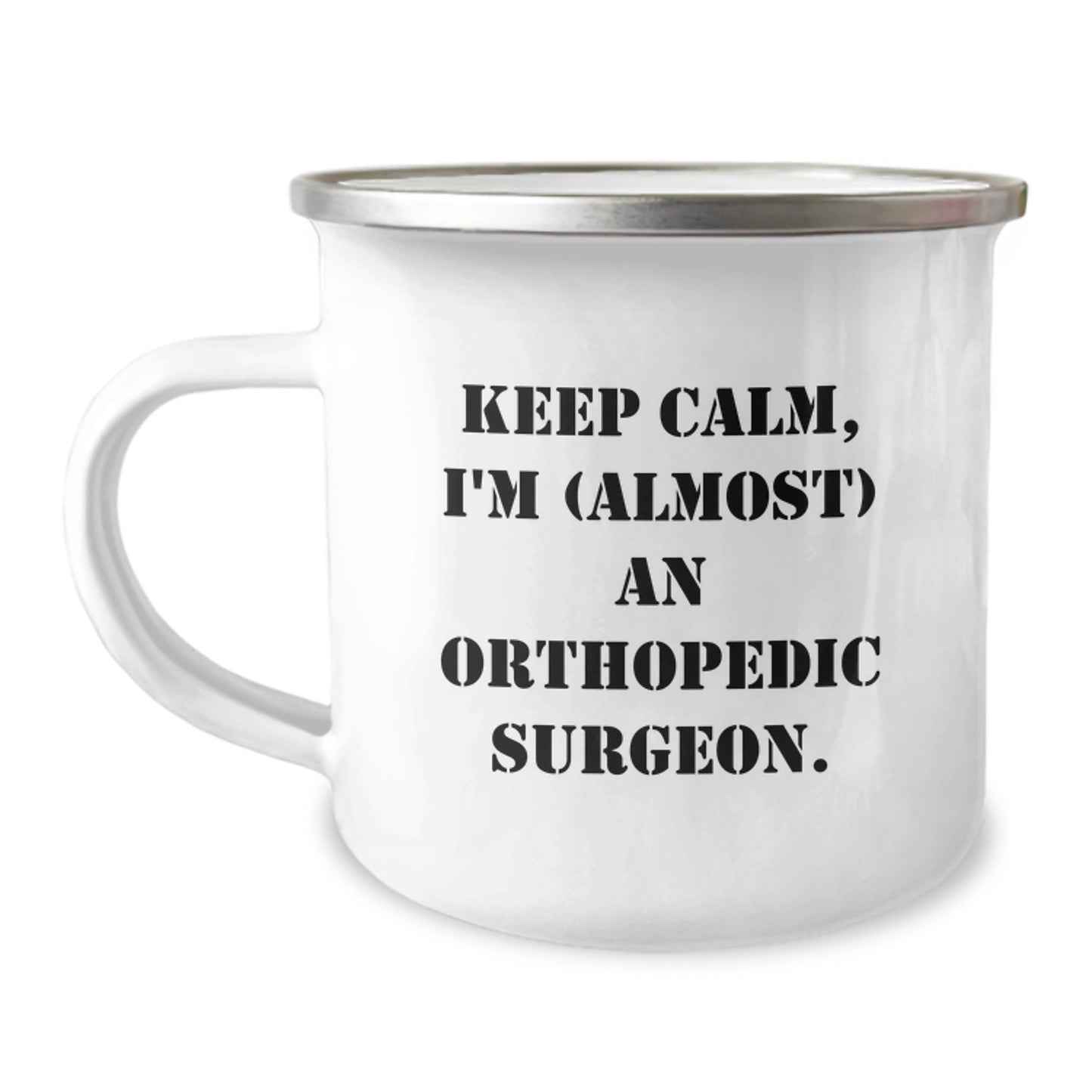 Orthopedic Surgeon Gifts Funny Camping Mug Keep Calm Almost a Pro Gifts from Friends for Birthday - Image 1