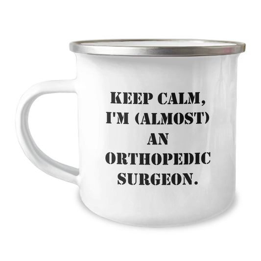 Orthopedic Surgeon Gifts Funny Camping Mug Keep Calm Almost a Pro Gifts from Friends for Birthday - Image 1