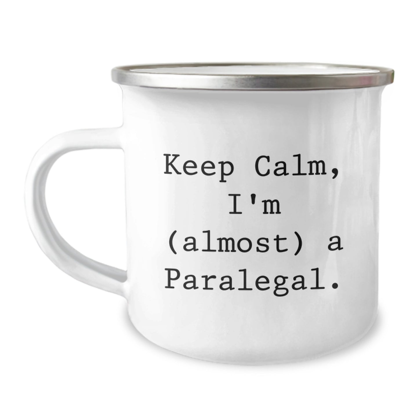 Paralegal Camping Mug for Him Birthday Gift – Keep Calm, I'm (almost) A - Image 1