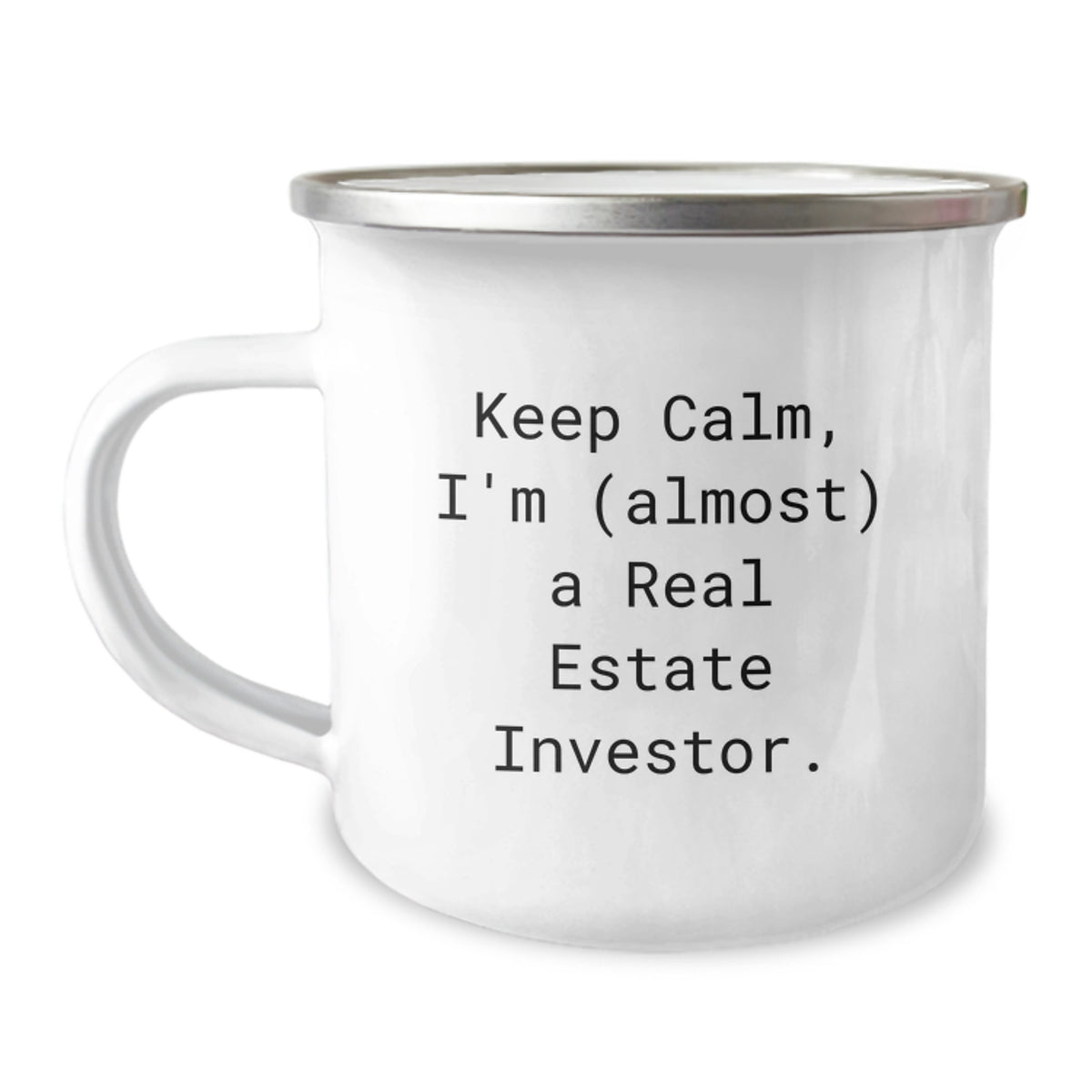 Humorous Camping Mug Gift for Friends - Keep Calm, I'm (Almost) A Real - Image 1